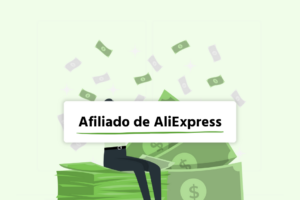 Ganar dinero con AliExpress Afiliados